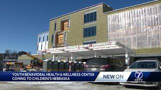 Youth Behavioral Health and Wellness Center facility coming to Children's Nebraska