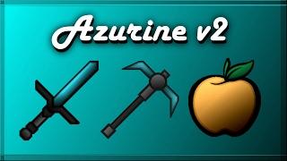 Pack Release: Azurine v2 (UHC/PotPvP Texture pack)