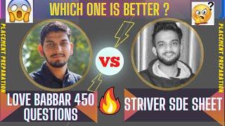 Striver SDE Sheet VS Love babbar 450 questions| DSA | Data Structures & Algorithms| Which is Better