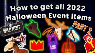 How to Get All Halloween Event Items (PART 2) | The Wild West 2022 Halloween Event