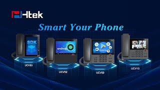 Smart Your Phone! Htek UCV series Smart Video Phones are now available!