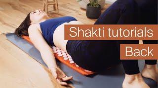 Shakti Mat Tutorial: Episode 1 - Back