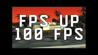 КАК ПОДНЯТЬ FPS В SAMP | FPS UP 2017 | Для слабых пк | +100fps