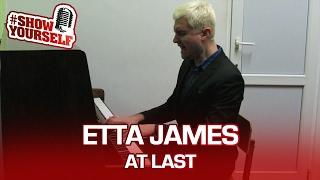 Etta James At Last live cover. Роман Матвеев #ShowYourself