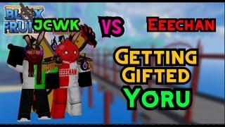 Blox Fruits - Getting Gifted Yoru + Eeechan VS JCWK (Update 11) (Youtuber 1v1s) | Roblox