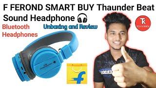 F FEROND SMART BUY Thaunder Beat Sound | Unboxing and Review| Bluetooth Headphones | #TECHINKUNTAL