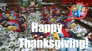 Minecraft : Happy Thanksgiving Clelebration 2017! Turkeys Turkeys and Turkeys!