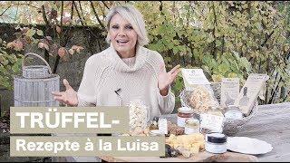 Trüffel-Rezepte - Luisa Rossi