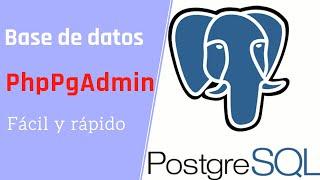 Como crear base de datos en phppgadmin