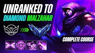 HOW MALZAHAR CAN EASILY GET YOU TO DIAMOND | UNRANKED TO DIAMOND GUIDE SEASON 14