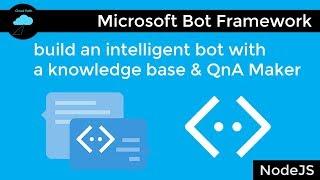 QnA Maker Bot | Microsoft Bot Framework tutorial