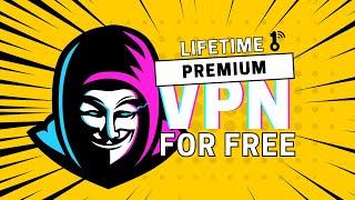 Get Premium VPN for Free: Unlock Free Lifetime Access to Premium VPN with This Simple Trick #hacker