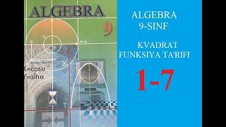 9-SINF ALGEBRA  MAVZU: KVADRAT FUNKSIYA TA'RIFI.(1-7).