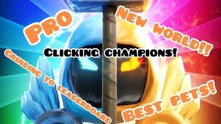 NOOB to PRO On Clicking Champions! (ROBLOX)