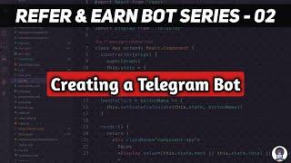 How to create a Telegram Bot ?