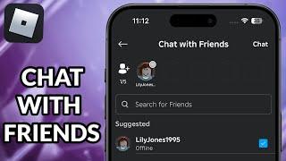 How To Chat With Friends On Roblox Mobile