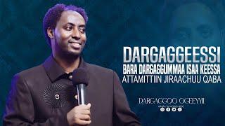 Dargaggeessi Bara Dargaggumma Isaa Keessa Attamittiin Jiraachuu Qaba? |  @araratvworldwide