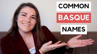 25 Common Basque Last Names