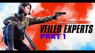 Veiled Experts uncut gameplay Part 1