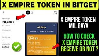 How To Check X Empire Token In Bitget Exchange | How To Check X Empire Token Received Or Not ?