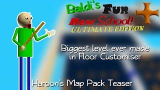 Biggest Level Ever Made | Haroon's Map Pack Teaser (BFNS+ Floor Customiser Level)