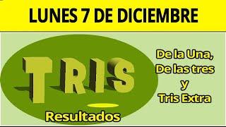 Resultado del Tris de la Una, las tres y Extra del Lunes 7 de Diciembre de 2020