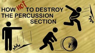 Orchestration Tip: How (not) to Destroy the Percussion Section