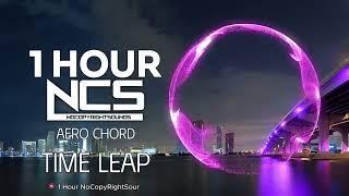 [1 HOUR] Aero Chord - Time Leap - DnB - NCS - Copyright Free Music