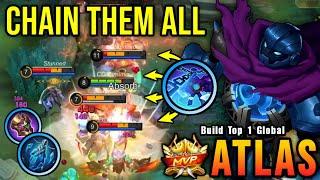 100% CAN'T RUN!! Atlas Chain All His Enemies!! - Build Top 1 Global Atlas ~ MLBB