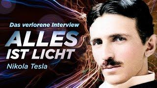 PERSPEKTIVE Nikola Tesla | Alles ist Licht! | Lost Interview 1899 | Deutsch | Kernaussagen | Zitate