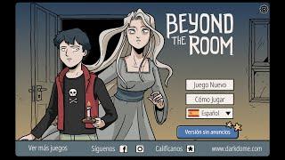 Beyond the Room. Solución completa del juego. Full walkthrough.