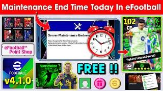 Maintenance End Time Today In eFootball™ 2025 Mobile !! Pes Server Maintenance End Time Today 