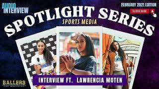 Lawrencia Moten | Ballers Magazine