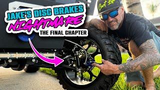 EP 92 - The Jake's Disc Brake Kit Nightmare is FINALLY OVER - The Solution to Perfect Brakes!