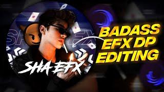 Trending Badass efx dp editing tutorial | Creative efx dp editing | Instagram trending Dp editing |