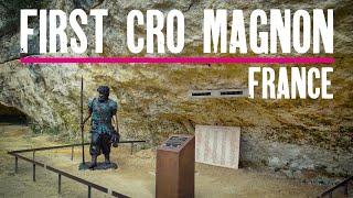 Cro Magnon | Archeological Discovery of the 1st Homo Sapiens | France