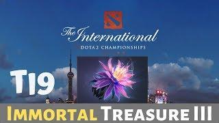 TI9 - IMMORTAL TREASURE 3 - THE INTERNATIONAL 2019 DOTA 2 #battle pass #bp