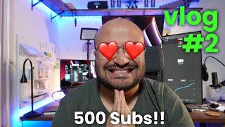 [vlog#2] Thanks 500 subscribers and 1000 watch hours ️