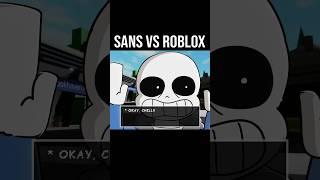 SANS vs ROBLOX