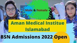 AMAN Medical Institute BS Nursing & DPT Admissions 2022 Opened│Scholarship, Transport, Hostel│Apply