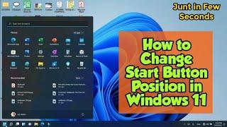 How To Change Start Button Position in Windows 10 Style |  Windows 11