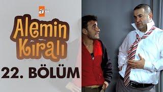 Alemin Kralı 22. Bölüm - atv