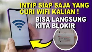 Cara Mengetahui Siapa Saja Yang Masuk Ke Jaringan Wifi Indihome Kita dan Memblokirnya