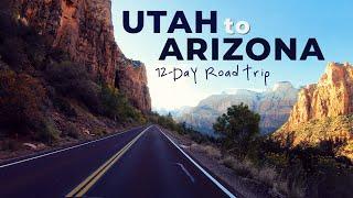 Utah to Arizona Road Trip Itinerary (12-day) | Travel Guide