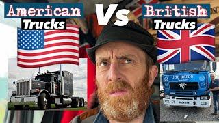 AMERICAN TRUCKS VS BRITISH? Who’s right or wrong?