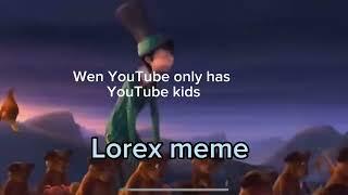 Lorex meme