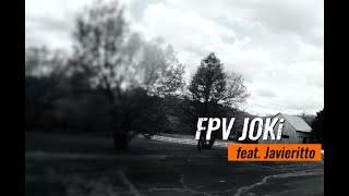 FPV JOKi feat. Javieritto.