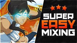 How To Mix: 1 Super Easy Formula 