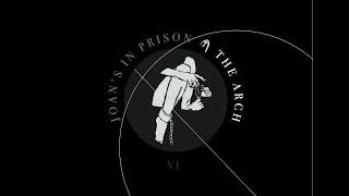 The Arch - Joan's in prison