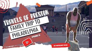 Marvel Exhibit, Betsy Ross, Museum & The iconic Rocky Steps || Travels of Preston episode #14